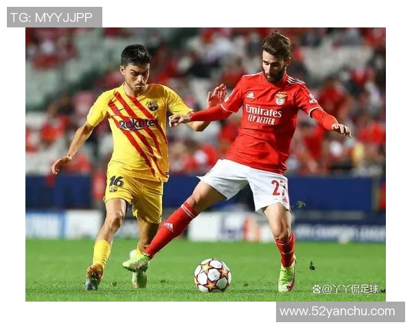 本菲卡逆袭巴萨1-0获胜帽子戏法点燃世界杯转会热潮